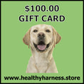 Load image into Gallery viewer, Healthy Harness Gift Card
